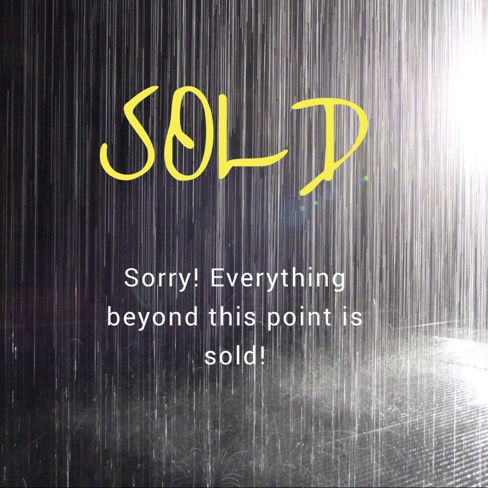 Sorry! Everything past this listing is sold!